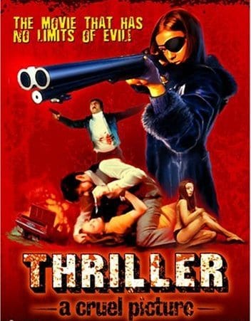 Os 15 filmes mais bizarros da história do cinema 16 Thriller – A Cruel Picture