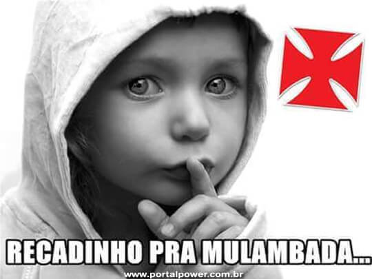 Recadinho pra mulambada
