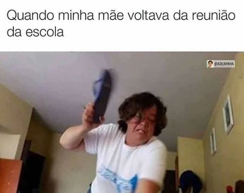 Quando-minha-mãe-voltava-da-reunião-da-escola