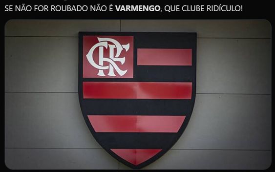 VARMENGO zoando Flamengo
