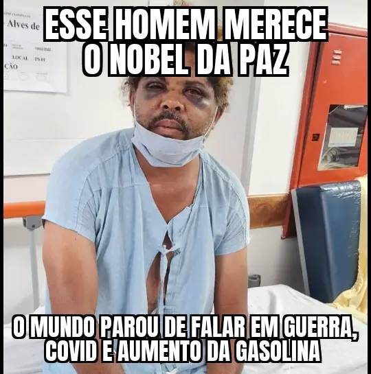 Nobel da paz para o mendigo que fez o mundo esquecer a guerra e aumento da gasolina Nobel da paz para o mendigo que fez o mundo esquecer a guerra e aumento da gasolina