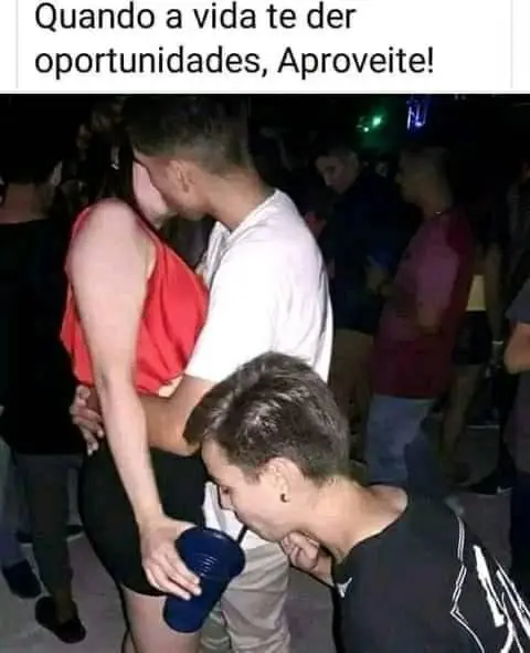 Quando a vida te der oportunidades aproveite