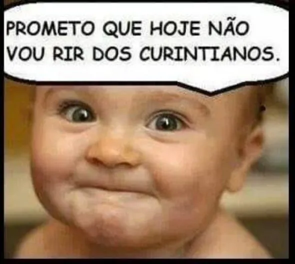 Hoje eu não vou rir do corinthians