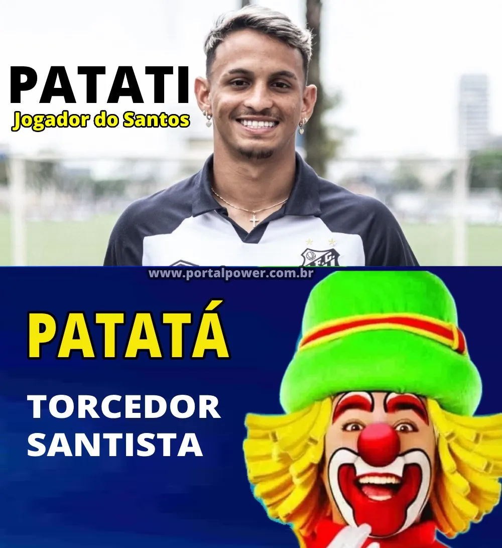 PATATI JOGADOR DO SANTOS E PATATA TORCEDOR SANTISTA