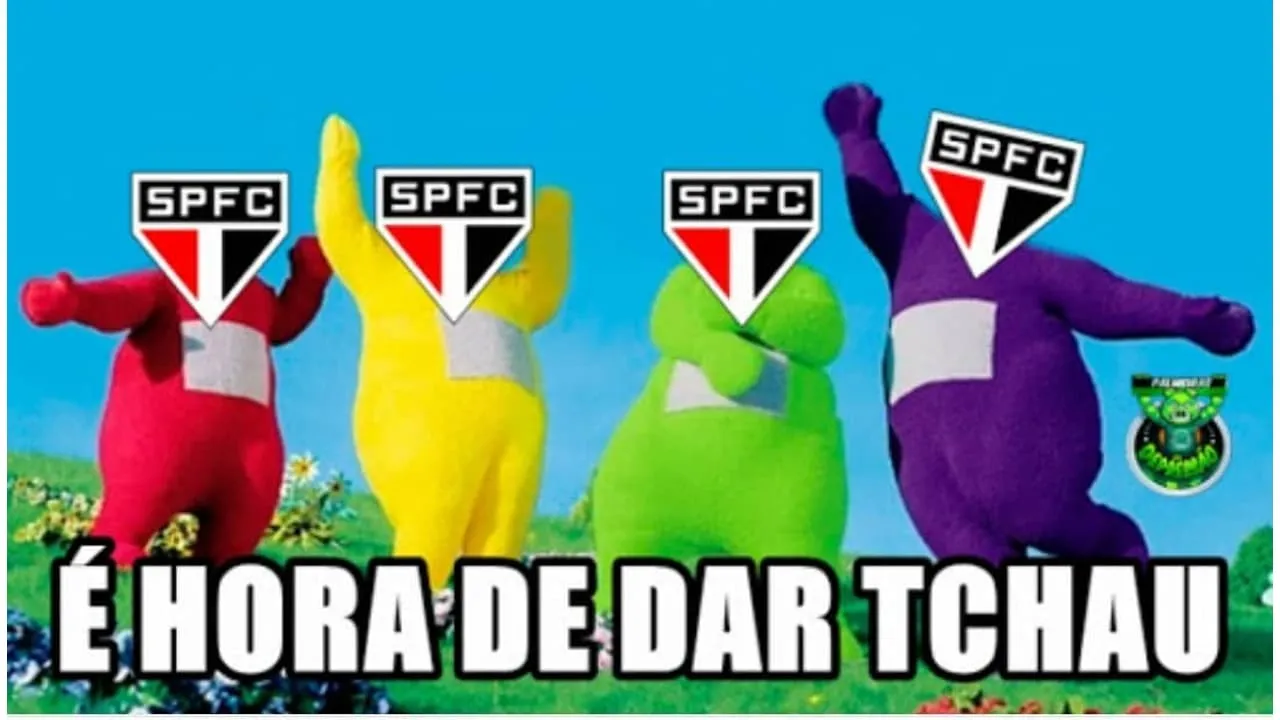 É hora de dar tchau Meme São Paulo