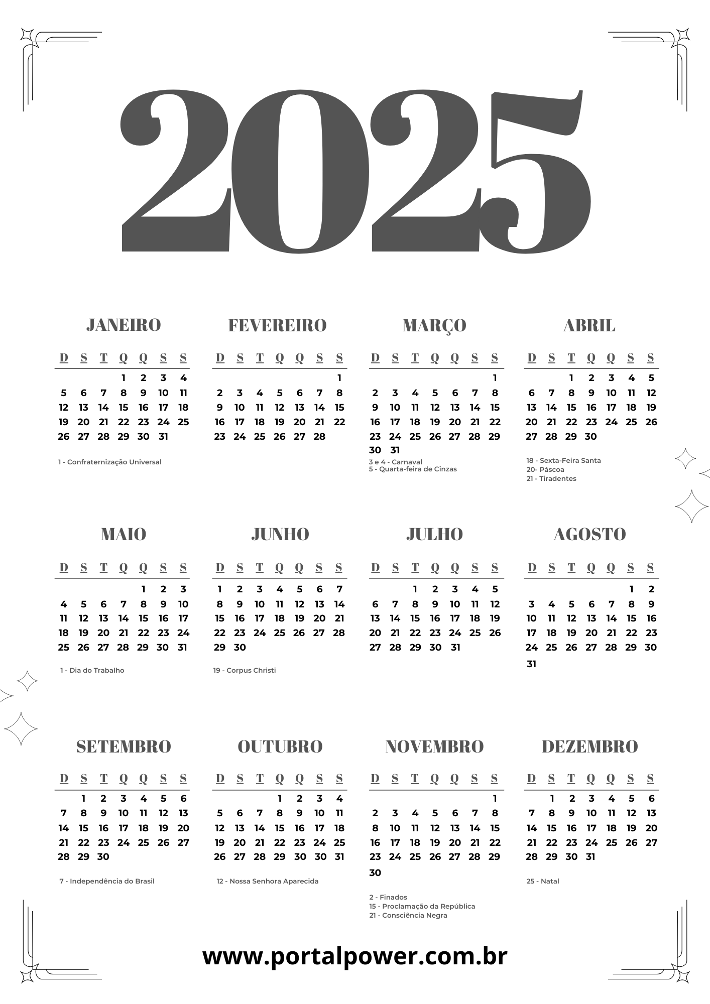 Calendário 2025 para Imprimir: Todos os Feriados Nacionais e Estaduais 11 Calendário completo de 2025 moderno cinza e preto Documento A4